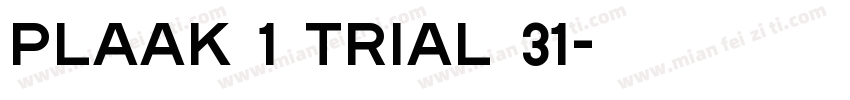 Plaak 1 Trial 31字体转换